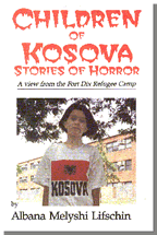 Children of Kosova, Stories of Horror